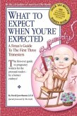 What to Expect When You're Expected (eBook, ePUB)
