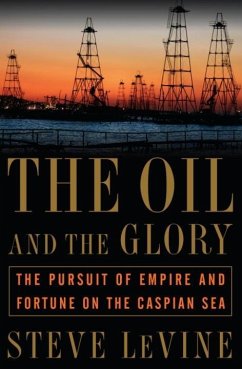 The Oil and the Glory (eBook, ePUB) - Levine, Steve