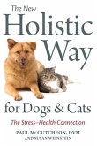 The New Holistic Way for Dogs and Cats (eBook, ePUB)