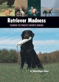 Retriever Madness (eBook, ePUB)