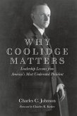 Why Coolidge Matters (eBook, ePUB)