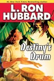 Destiny's Drum (eBook, ePUB)