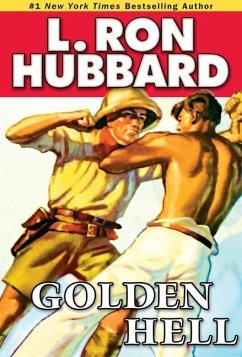 Golden Hell (eBook, ePUB) - Hubbard, L. Ron