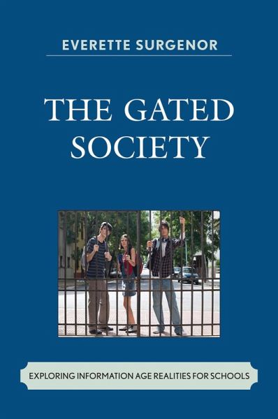 The Gated Society (eBook, PDF)
