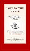 Love by the Glass (eBook, ePUB) Love by the Glass (eBook, ePUB)