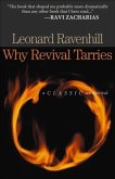 Why Revival Tarries (eBook, ePUB)