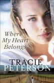 Where My Heart Belongs (eBook, ePUB) Where My Heart Belongs (eBook, ePUB)