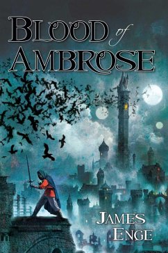 Blood of Ambrose (eBook, ePUB) - Enge, James