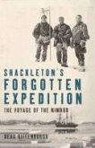 Shackleton's Forgotten Expedition (eBook, ePUB)