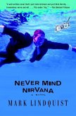 Never Mind Nirvana (eBook, ePUB) Never Mind Nirvana (eBook, ePUB)