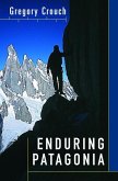Enduring Patagonia (eBook, ePUB)