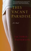 This Vacant Paradise (eBook, ePUB)