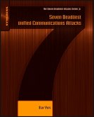 Seven Deadliest Unified Communications Attacks (eBook, ePUB)