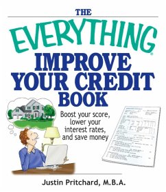 The Everything Improve Your Credit Book (eBook, ePUB) - Pritchard, Justin
