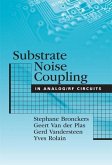 Substrate Noise Coupling in Analog/RF Circuits (eBook, PDF)