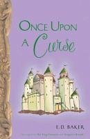 Once Upon a Curse (eBook, ePUB) Cover Once Upon a Curse (eBook, ePUB)