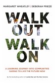Walk Out Walk On (eBook, ePUB)