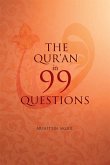 The Qu'ran in 99 Questions (eBook, ePUB)