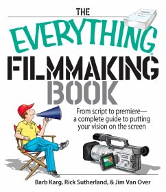 Cover The Everything Filmmaking Book (eBook, ePUB)
