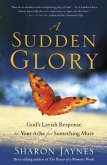 A Sudden Glory (eBook, ePUB)