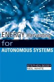 Energy Harvesting For Autonomous Systems (eBook, PDF)