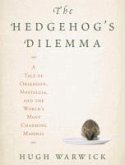 The Hedgehog's Dilemma (eBook, ePUB)