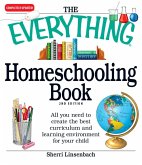 The Everything Homeschooling Book (eBook, ePUB)