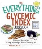 The Everything Glycemic Index Cookbook (eBook, ePUB)