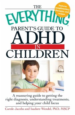 Cover The Everything Parents' Guide to ADHD in Children (eBook, ePUB)