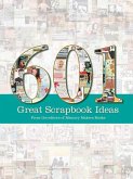 601 Great Scrapbook Ideas (eBook, ePUB)