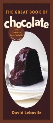 The Great Book of Chocolate (eBook, ePUB) - Lebovitz, David