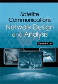 Satellite Communications Network Design and Analysis (eBook, PDF)