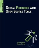 Digital Forensics with Open Source Tools (eBook, ePUB)