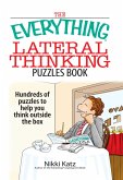 The Everything Lateral Thinking Puzzles Book (eBook, ePUB) The Everything Lateral Thinking Puzzles Book (eBook, ePUB)