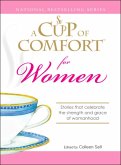 A Cup of Comfort for Women (eBook, ePUB) A Cup of Comfort for Women (eBook, ePUB)