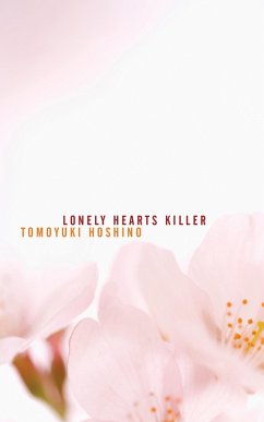 Lonely Hearts Killer (eBook, ePUB) - Hoshino, Tomoyuki