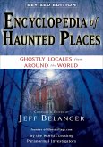 Encyclopedia of Haunted Places, Revised Edition (eBook, ePUB)