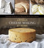 Artisan Cheese Making at Home (eBook, ePUB) Artisan Cheese Making at Home (eBook, ePUB)