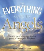 The Everything Guide to Angels (eBook, ePUB)