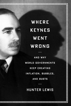 Cover Where Keynes Went Wrong (eBook, ePUB)