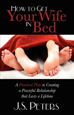 Cover How to Get Your Wife in Bed (eBook, ePUB)