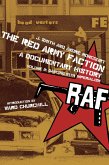 Red Army Faction, A Documentary History (eBook, ePUB)