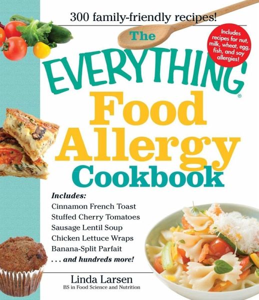 The Everything Food Allergy Cookbook (eBook, ePUB)