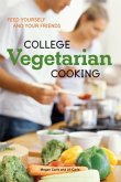 College Vegetarian Cooking (eBook, ePUB)
