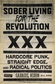 Sober Living for the Revolution (eBook, ePUB)