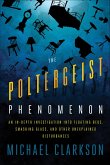 The Poltergeist Phenomenon (eBook, ePUB) The Poltergeist Phenomenon (eBook, ePUB)