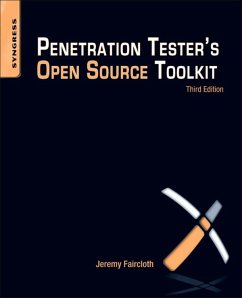 Penetration Tester's Open Source Toolkit (eBook, ePUB) - Faircloth, Jeremy