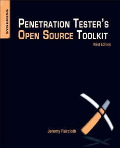 Penetration Tester's Open Source Toolkit (eBook, ePUB) - Faircloth, Jeremy
