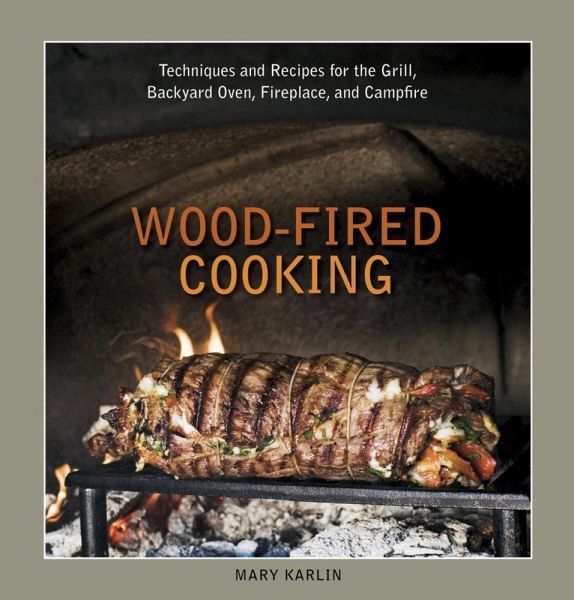 Wood-Fired Cooking (eBook, ePUB) Wood-Fired Cooking (eBook, ePUB)