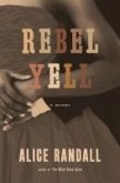 Rebel Yell (eBook, ePUB)